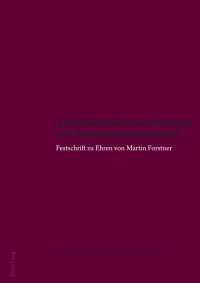 Imagen de portada: Am Schnittpunkt von Philologie und Translationswissenschaft 1st edition 9783034303743