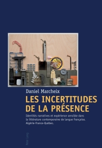 表紙画像: Les Incertitudes de la présence 1st edition 9783034305013