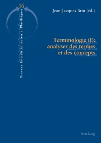 Cover image: Terminologie (I) : analyser des termes et des concepts 1st edition 9783034305839