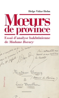 Cover image: Mœurs de province 1st edition 9783034304535