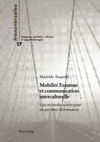 Imagen de portada: Mobilité Erasmus et communication interculturelle 1st edition 9783039111886