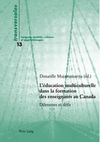 Imagen de portada: Léducation multiculturelle dans la formation des enseignants au Canada 1st edition 9783039109647