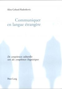 Titelbild: Communiquer en langue étrangère 2nd edition 9783039103744