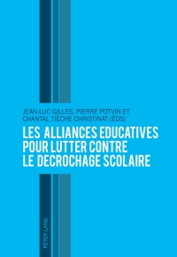 Immagine di copertina: Les alliances éducatives pour lutter contre le décrochage scolaire 1st edition 9783034311823