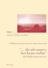 Immagine di copertina: «… che solo amore e luce ha per confine» 1st edition 9783034312844