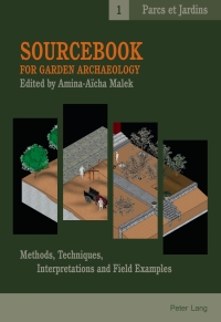 Cover image: Sourcebook for Garden Archaeology 1st edition 9783034305396