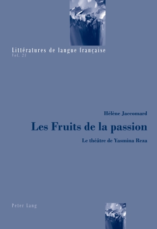 Omslagafbeelding: Les Fruits de la passion 1st edition 9783034313919