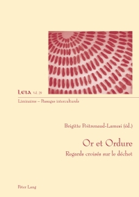 Cover image: Or et Ordure 1st edition 9783034313209