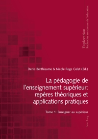Immagine di copertina: La pédagogie de lenseignement supérieur : repères théoriques et applications pratiques 1st edition 9783034314626