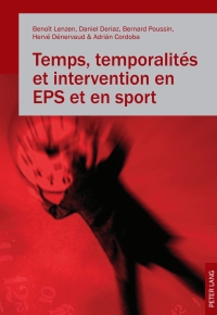 Cover image: Temps, temporalités et intervention en EPS et en sport 1st edition 9783034316576