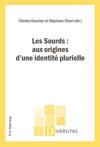 Imagen de portada: Les Sourds : aux origines d’une identité plurielle 1st edition 9789052015934