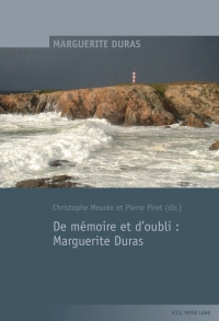 Cover image: De mémoire et d’oubli : Marguerite Duras 1st edition 9789052016061