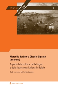 Cover image: Aspetti della cultura, della lingua e della letteratura italiana in Belgio 1st edition 9789052016726