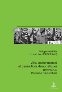 Imagen de portada: Ville, environnement et transactions démocratiques 1st edition 9789052016788
