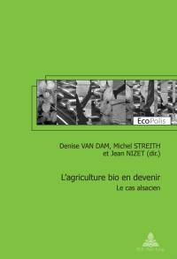 Imagen de portada: L’agriculture bio en devenir 1st edition 9789052017167