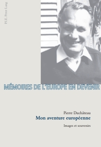 Cover image: Mon aventure européenne 1st edition 9789052017907