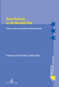 Immagine di copertina: Novel Outlooks on the Marshall Plan 1st edition 9789052017631