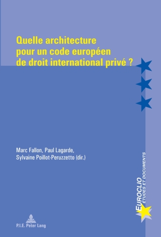 Cover image: Quelle architecture pour un code européen de droit international privé ? 1st edition 9789052018232
