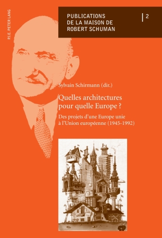 Cover image: Quelles architectures pour quelle Europe ? 1st edition 9789052017426