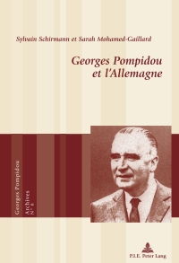 Cover image: Georges Pompidou et l’Allemagne 1st edition 9789052010588