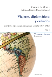 Immagine di copertina: Viajeros, diplomáticos y exiliados 1st edition 9782807611573