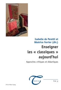 Cover image: Enseigner les « classiques » aujourd’hui 1st edition 9789052018485