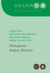 Cover image: Dialogisme : langue, discours 1st edition 9789052018522