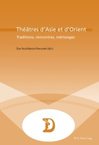 Cover image: Théâtres d’Asie et d’Orient 1st edition 9789052018478