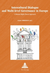 Imagen de portada: Intercultural Dialogue and Multi-level Governance in Europe 1st edition 9789052018713