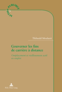 Cover image: Gouverner les fins de carrière à distance 1st edition 9789052018737