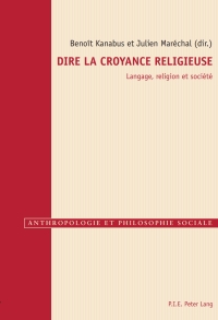 Imagen de portada: Dire la croyance religieuse 1st edition 9789052018911