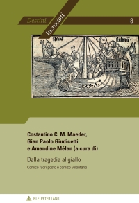 Imagen de portada: Dalla tragedia al giallo 1st edition 9789052018843