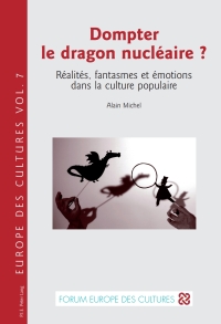 Cover image: Dompter le dragon nucléaire ? 1st edition 9782875740199