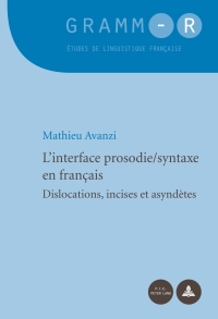 Immagine di copertina: L’interface prosodie/syntaxe en français 1st edition 9789052018461