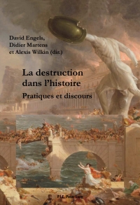 Imagen de portada: La destruction dans l’histoire 1st edition 9782875740069