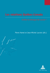 Cover image: Les relations Québec-Canada 1st edition 9782875740540