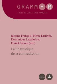 Imagen de portada: La linguistique de la contradiction 1st edition 9782875740533