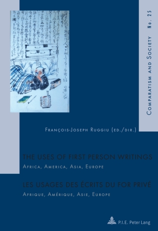 Cover image: The Uses of First Person Writings / Les usages des écrits du for privé 1st edition 9782875740441