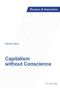 Titelbild: Capitalism without Conscience 1st edition 9782875740724