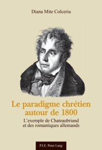 Imagen de portada: Le paradigme chrétien autour de 1800 1st edition 9782875740496