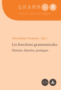 Imagen de portada: Les fonctions grammaticales 1st edition 9782875740755