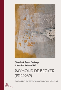Cover image: Raymond de Becker (1912-1969) 1st edition 9782875740977