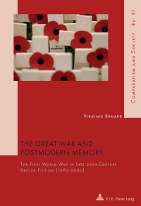 Cover image: The Great War and Postmodern Memory 1st edition 9782875741004