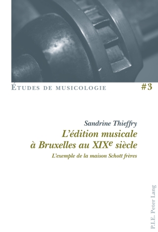 Cover image: L’édition musicale à Bruxelles au XIXe siècle 1st edition 9782875741189