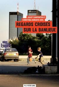 表紙画像: Regards croisés sur la banlieue 1st edition 9782875742643