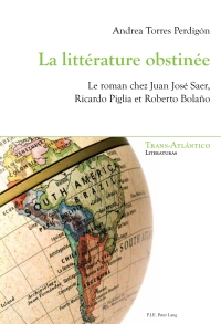 Omslagafbeelding: La littérature obstinée 1st edition 9782875742612