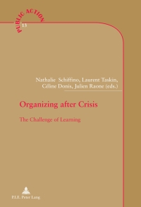 Imagen de portada: Organizing after Crisis 1st edition 9782875742605