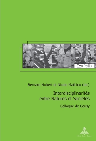 Cover image: Interdisciplinarités entre Natures et Sociétés 1st edition 9782875743473