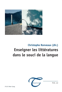 Imagen de portada: Enseigner les littératures dans le souci de la langue 1st edition 9782875743657