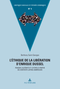 Cover image: L’éthique de la libération d’Enrique Dussel 1st edition 9782875743725